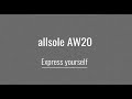 allsole AW20 | Express Yourself