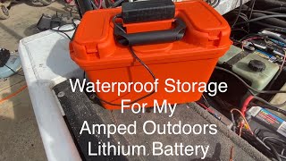 How I Store My Amped Outdoors Lithium Battery, Battery Charger, \u0026 Cutoff Switch for my Livescope