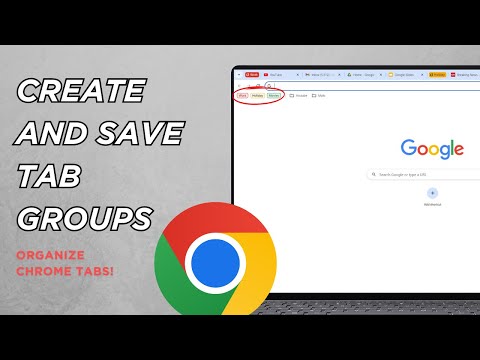 How To Save Tab Groups in Chrome | New Feature