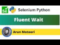 Fluent Wait in Selenium Python (Selenium Python)