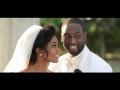 Gabrielle and Dwyane Wade Full Wedding Video