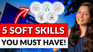 5 Soft Skills You Must Have in 2022!