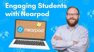 Engaging Students with Nearpod