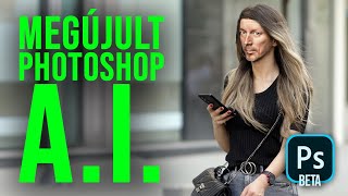 Megújul a Photoshop A.I. - Photoshop (Beta) tipp