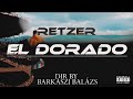 Retzer Márk - El Dorado