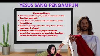 Meneladani Karakter dan Sikap Yesus Kelas 7  Semester Genap