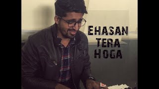 Ehsan Tera Hoga Mujh Par Live Piano Cover By Pratap Girdhar