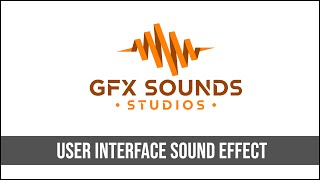 User Interface Sound Effect