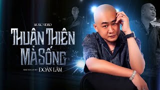 Đoàn Lâm TopHits 💥 THUẬN THIÊN MÀ SỐNG | TOP Nhạc Chế Đời ĐOÀN LÂM Tuyển Chọn Hay Nhất Hot TIKTOK