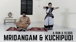 Kuchipudi \u0026 Mridangam Korvai | A Run A Vlogs | Thrissur Sivahari Menon \u0026 Aruna M Prakash | Vlog #12