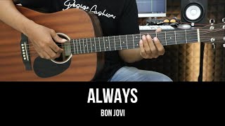 Always - Bon Jovi | EASY Guitar Tutorial with Chords / Lyrics - Guitar Lessons