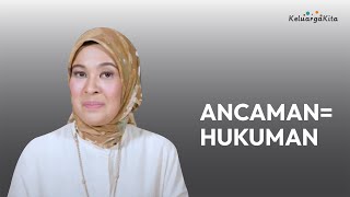 Mengancam Anak Sama Dengan Menghukum?