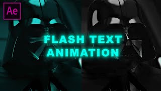 FLASH TEXT ANIMATION | After Effects Tutorial