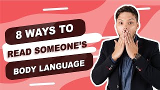 8 Ways to Read Someone's Body Language 1