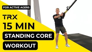 TRX Workouts - Core Strength Training For Healthy Aging 15 Min At Home