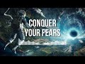 Conquer Your Fears - FW MUSIC