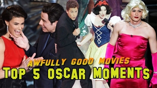 Top 5 Most Awfully Good Oscar Moments!