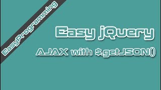 Easy jQuery - AJAX - Get JSON Data and output to a Table (14)