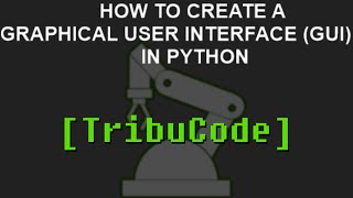 How to create Python Graphical User Interface (GUI) in Python