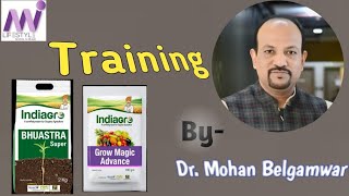 Indiagro ''BHUASTRA SUPER" and Indiagro, Grow Magic Advance Trening // Dr.Mohan Belgamwar sir