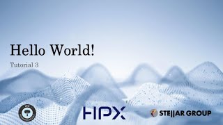 HPX Tutorial: Hello World