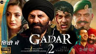 Gadar 2 full movies Sani Deol Hindi Bollywood movies Gadar 2 picture