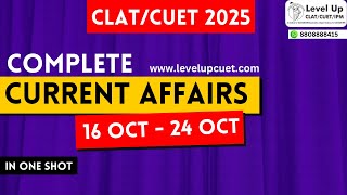 Weekly Current Affairs For CLAT/CUET 2025 : 16 OCT - 24 OCT