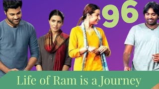 The Life of Ram is a Journey | 96 | Jaanu | Trisha | Samantha