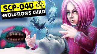 SCP-040 | Evolution's Child (SCP Orientation)