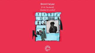 Brent Faiyaz - F*ck The World (Summer in London)