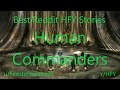 Best HFY Reddit Stories: Human Commanders (r/HFY)