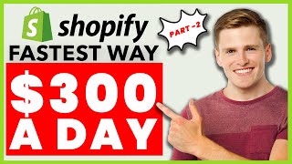 How To Start a Shopify Store (part 2) Make Money with Shopify