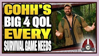 CohhCarnage's Big 4 QoL For Survival Games