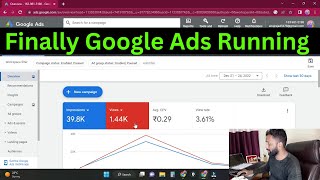 Finally  Running Google Ads First Campaign 500 ma 5000 Views ?