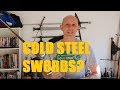 Cold Steel Swords - Are They Good Or Bad?