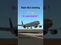 Rate this landing 1 - 10 | infinite flight | A340-600