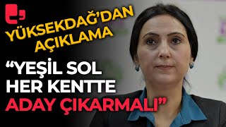 Figen Yüksekdağ'dan açıklama: \