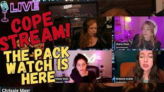 COPE STREAM! THE PACKWATCH IS HERE! @ChrissieMayr @BrittanyVenti @cherryperez @Coulterculture