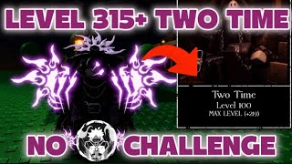 TWO TIME NO RITUAL CHALLENGE (Level 315+ Two Time Gameplay) | Roblox Forsaken
