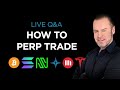 Live Q&A: 📈 Perp Trading, Nuclear & Hedging 🎯