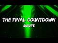 Europe - The Final Countdown (Lyrics)