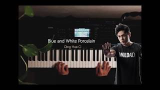 Jay Chou - Qing Hua Ci (Blue \u0026 White Porcelain) - Piano Cover