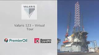 Valaris 123 - Virtual Tour