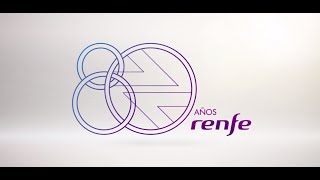 Renfe cumple 80 años