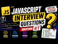 JavaScript Interview Question #7 That Confuses 90% of Developers | Predict the Output