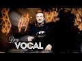 DEEP VOCAL 5 - AHMET KILIC (Time Travel)