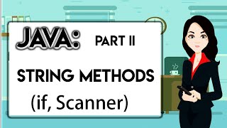 For Java Beginner String, if statement, Scanner