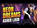 Neon Dreams - Asher Laub