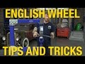 Learn How to Use An English Wheel – Lots of Tech Tips From Eastwood