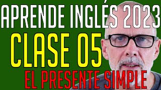 Aprende Ingles Conmigo en 2023 Nivel Principiante Clase 05